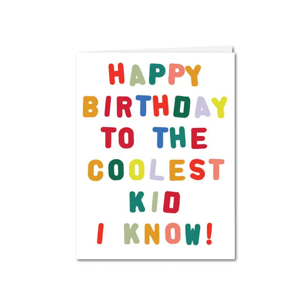 MPC Coolest Kid Birthday Card -  - Cards - Feliz Modern