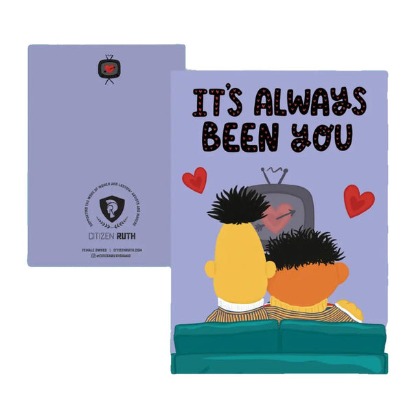 CTR It's Always Been You Card -  - Cards - Feliz Modern