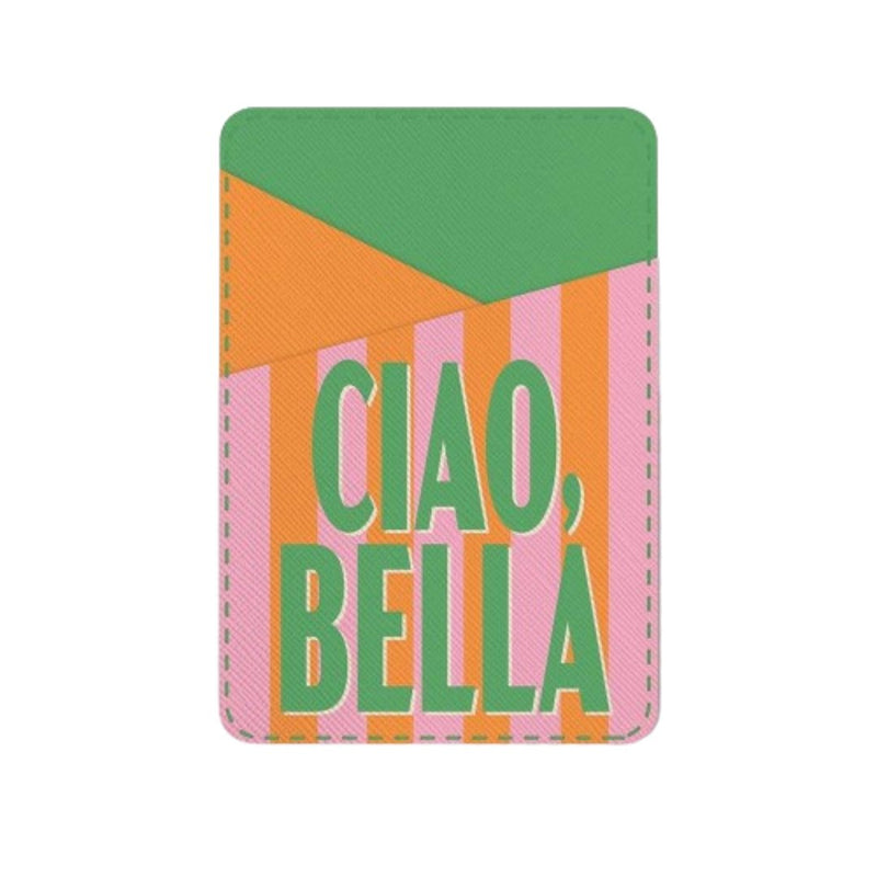 SOOH Ciao, Bella Phone Wallet -  - Phone Accessories - Feliz Modern