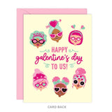 LLP Happy Galentine's Day To Us Card - - Cards - Feliz Modern