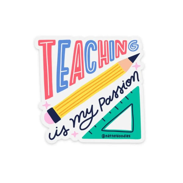 NRDE Teaching Is My Passion Sticker - - Stickers - Feliz Modern