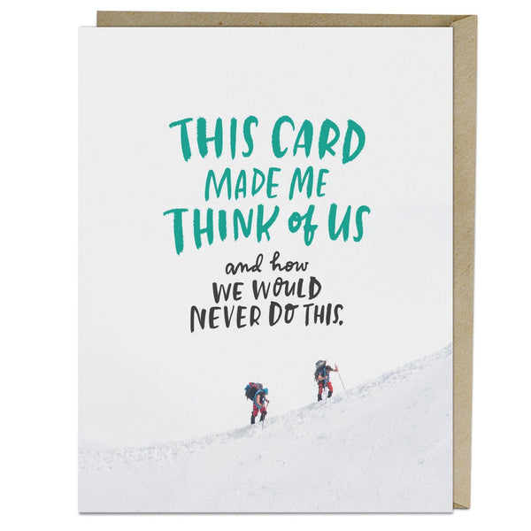 EMD We Would Never Card -  - Cards - Feliz Modern